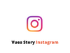 acheter des vues story instagram